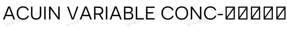 ACUIN VARIABLE CONC字体转换